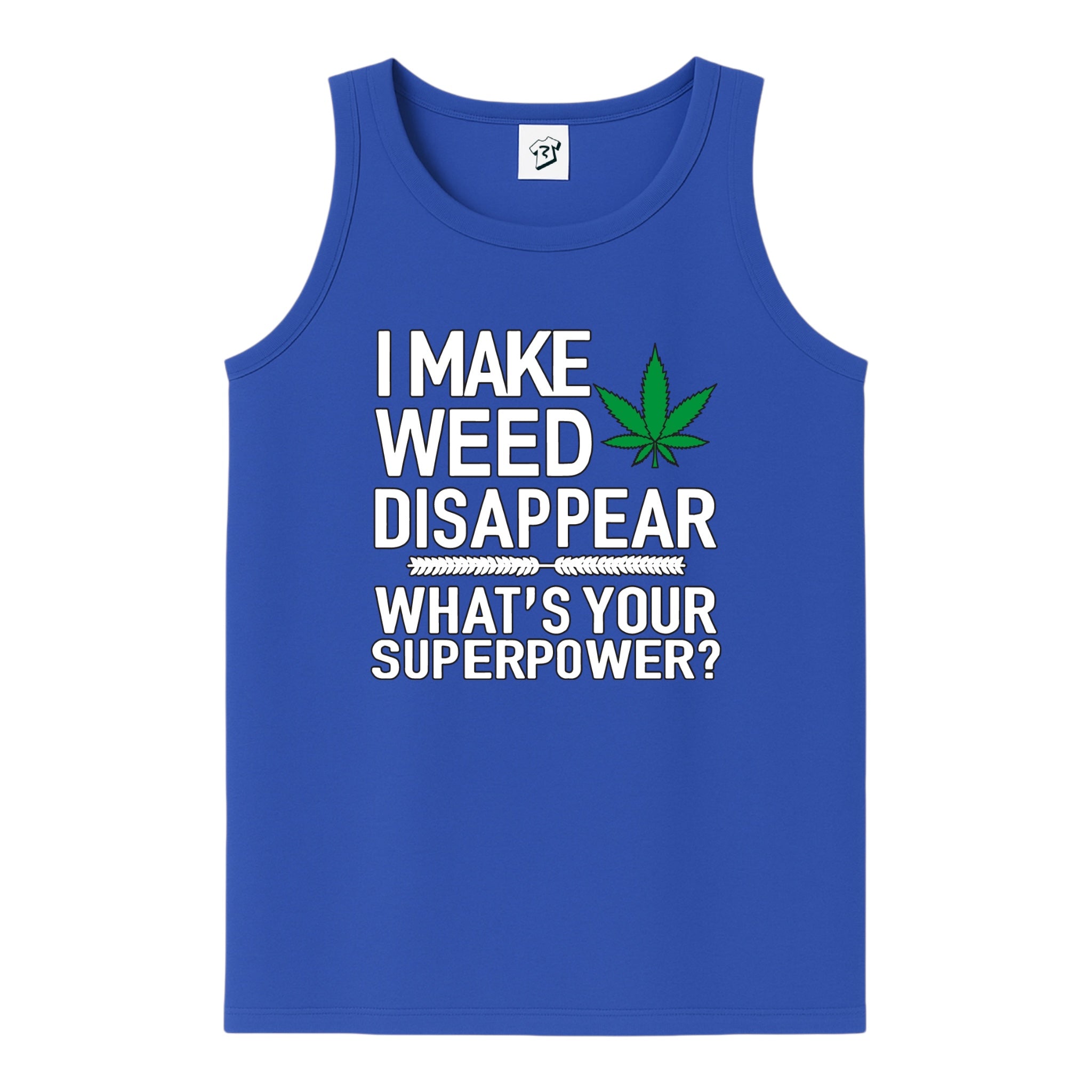 Tees Club tank top I Make Weed Disappear What's Your Superpower? - Tank Top Navy Size L detail