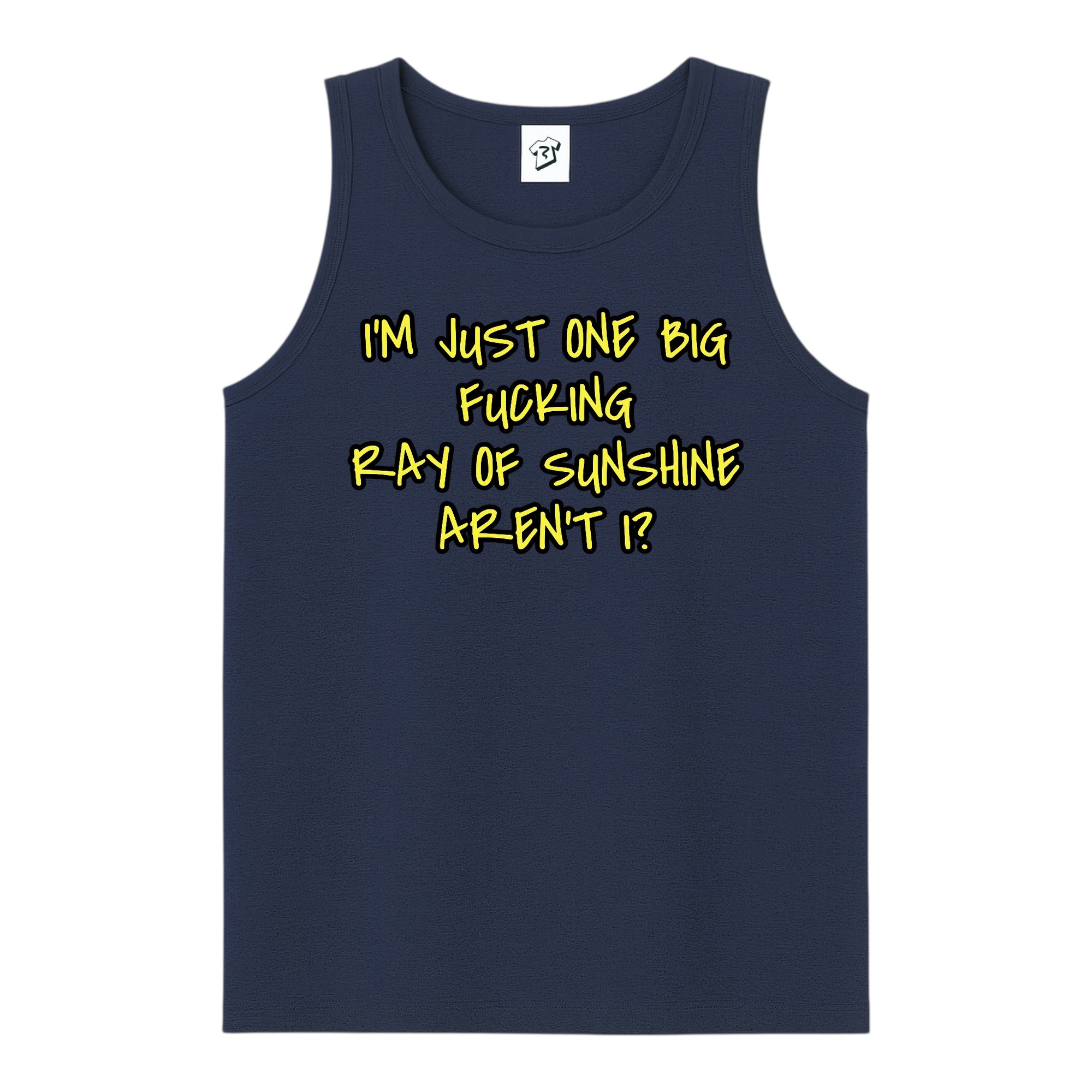 Tees Club tank top I'm Just One Big Fucking Ray of Sunshine - Tank Top Navy Size S front view