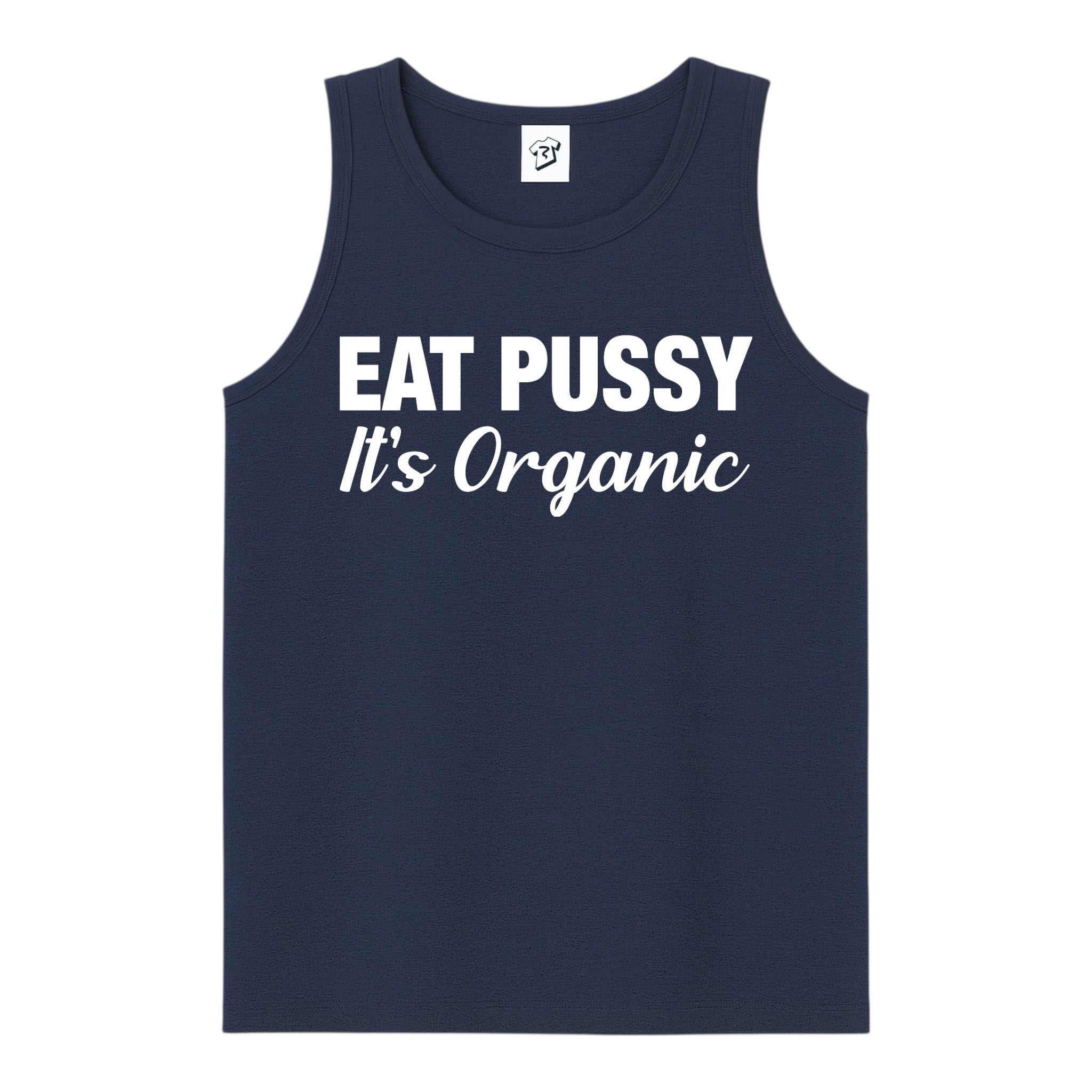 Tees Club tank top Eat Pussy It's Organic - Tank Top Navy Size S front view
