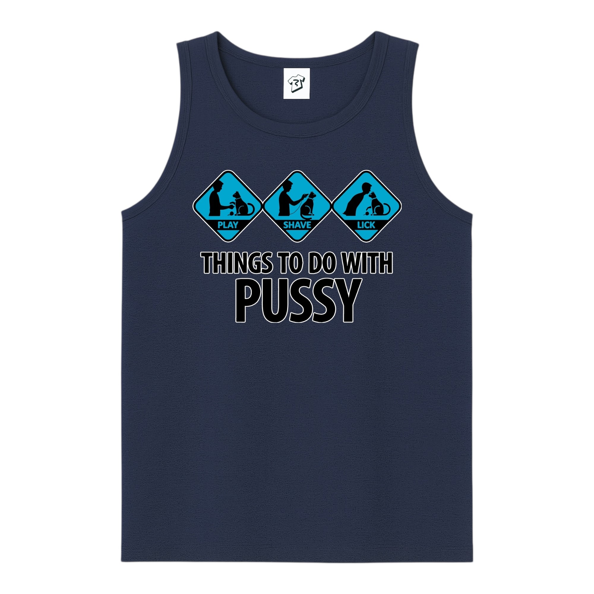 Tees Club tank top Things to Do With Pussy - Tank Top Navy Size S front view