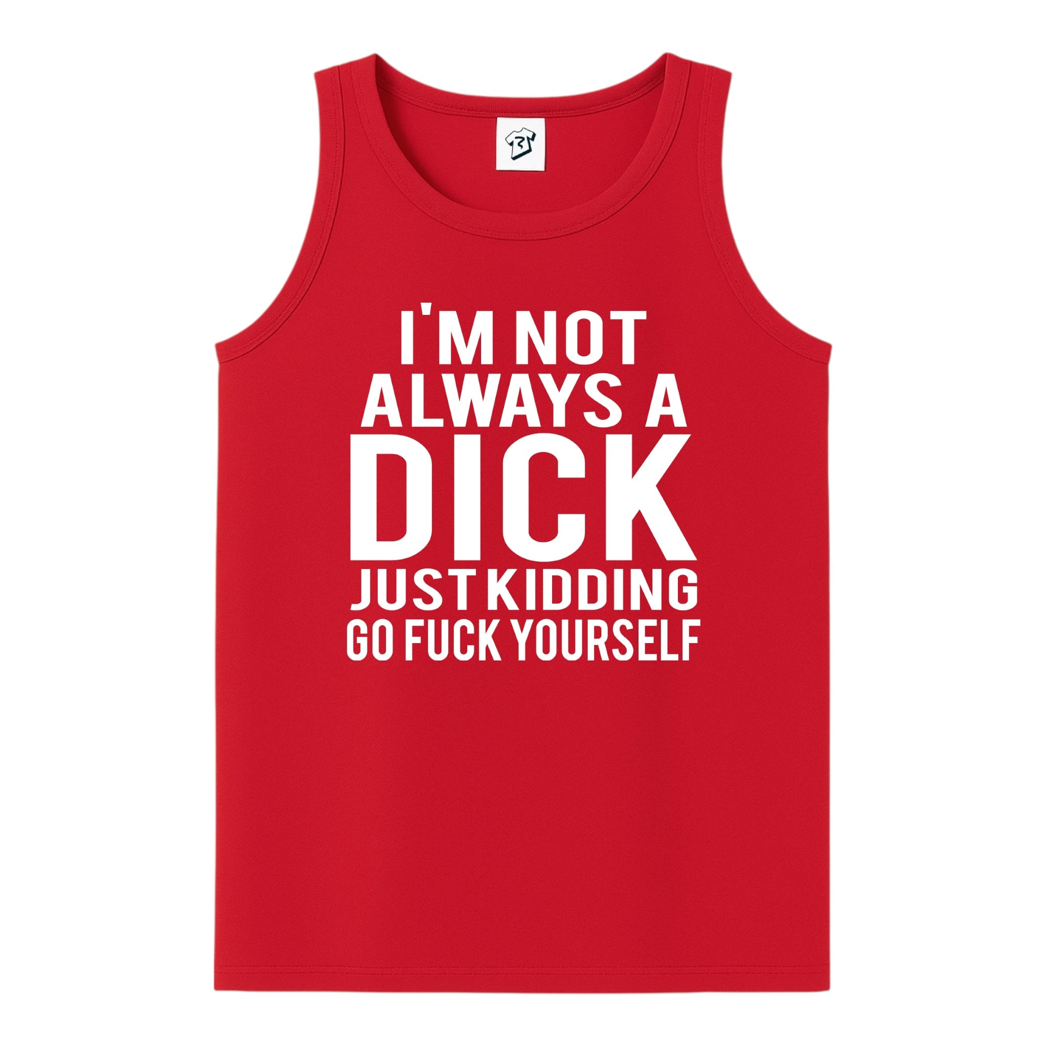 Tees Club tank top I'm not Always a Dick Just Kidding Go Fuck Yourself - Tank Top Navy Size L detail
