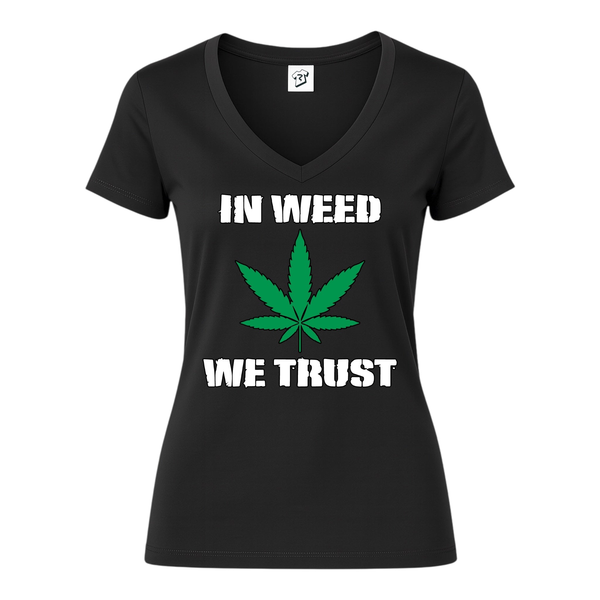 In Weed We Trust - V-Neck Tee